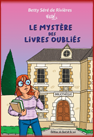 Le mystère des livres oubliés